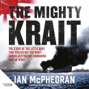 The Mighty Krait by Ian McPhedran