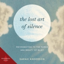 The Lost Art of Silence by Sarah Anderson