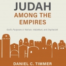 Judah Among the Empires by Daniel C. Timmer