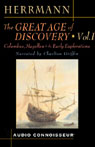 The Great Age of Discovery, Volume 1 by Paul Herrmann