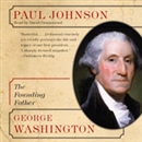 George Washington: The Founding Father by Paul Johnson