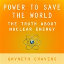 Power to Save the World by Gwyneth Cravens