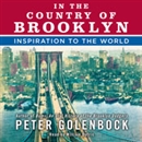 In the Country of Brooklyn by Peter Golenbock