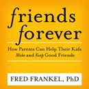 Friends Forever by Fred Frankel