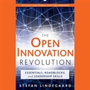 The Open Innovation Revolution by Stefan Lindegaard