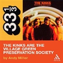 The Kinks' The Kinks Are the Village Green Preservation Society by Andy Miller