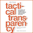 Tactical Transparency by John C. Havens