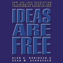 Ideas are Free by Alan G. Robinson