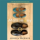 Matrimony by Joshua Henkin