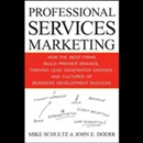 Professional Services Marketing by Mike Schultz