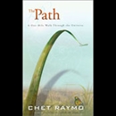 The Path: A One-Mile Walk Through the Universe by Chet Raymo