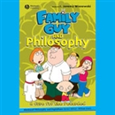 Family Guy and Philosophy: A Cure for the Petarded by J. Jeremy Wisnewski