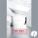 The Unit by Ninni Holmqvist