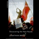 Inside the Stalin Archives by Jonathan Brent