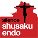 Silence by Shusaku Endo