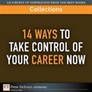 FT Press Delivers: 14 Ways to Take Control of Your Career Now by Wes Moss