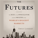 The Futures by Emily Lambert