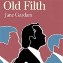 Old Filth by Jane Gardam