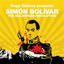 The Bolivarian Revolution (Revolutions Series) by Simon Bolivar