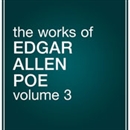 The Works of Edgar Allan Poe, Volume 3 by Edgar Allan Poe