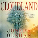Cloudland: A Crime Novel by Joseph Olshan