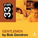 Afghan Whigs' 'Gentlemen' by Bob Gendron