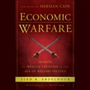 Economic Warfare by Ziad K. Abdelnour