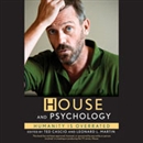 House and Psychology by Ted Cascio