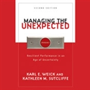 Managing the Unexpected: Resilient Performance in an Age of Uncertainty by Karl E. Weick