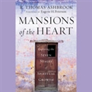 Mansions of the Heart by R. Thomas Ashbrook