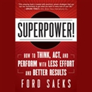 Superpower! by Ford Saeks