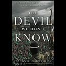 The Devil We Don't Know by Nonie Darwish