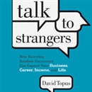 Talk to Strangers by David Topus