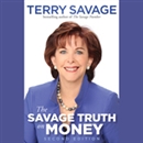 The Savage Truth on Money by Terry Savage