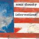Interventions by Noam Chomsky