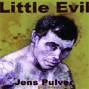 Little Evil: One Ultimate Fighter's Rise to the Top by Jens Pulver