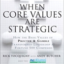 When Core Values Are Strategic by Rick Tocquigny