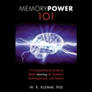 Memory Power 101 by W.R. Klemm