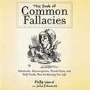 The Book of Common Fallacies by Phillip Ward
