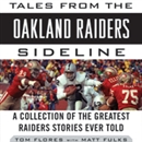 Tales from the Oakland Raiders Sideline by Tom Flores