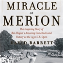 Miracle at Merion by David Barrett