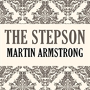 The Stepson by Martin Armstrong