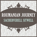 Roumanian Journey by Sacherverell Sitwell