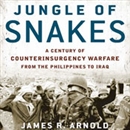 Jungle of Snakes by James R. Arnold