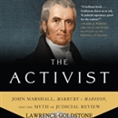 The Activist by Lawrence Goldstone