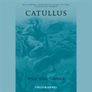 Catullus by Julia Haig Gaisser