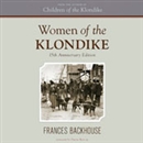 Women of the Klondike by Frances Backhouse