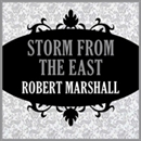 Storm from the East by Robert Marshall