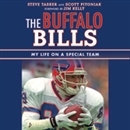 The Buffalo Bills: My Life on a Special Team by Steve Tasker