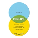 The Story of Purpose by Joey Reiman